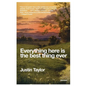 Everything Here Is the Best Thing Ever: Stories - Paperback