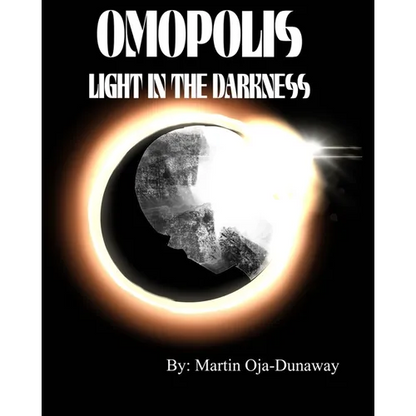 Omopolis: Light in the Darkness - Paperback