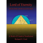 Lord of Eternity: Divine Order and the Great Pyramid - Hardcover