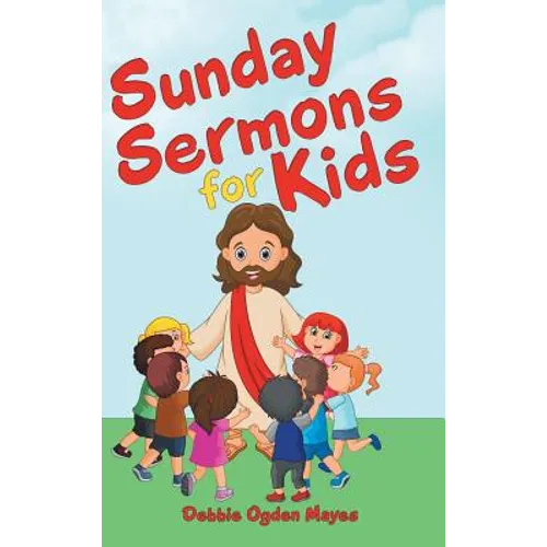 Sunday Sermons for Kids - Hardcover