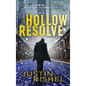 Hollow Resolve - Hardcover