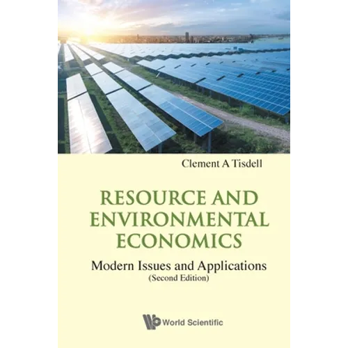Resource and Environmental Economics: Modern Issues and Applications (Second Edition) - Paperback