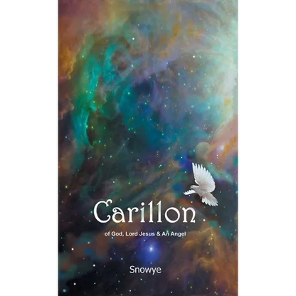 Carillon: of God, Lord Jesus & An Angel - Hardcover