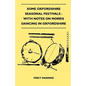 Some Oxfordshire Seasonal Festivals - With Notes On Morris Dancing In Oxfordshire (Folklore History Series) - Paperback