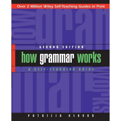 How Grammar Works: A Self-Teaching Guide - Paperback