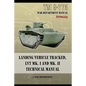 TM 9-775 Landing Vehicle Tracked, LVT MK. I and MK. II Technical Manual - Paperback