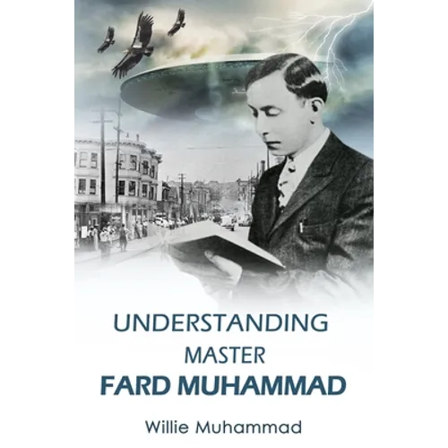 Understand Master Fard Muhammad - Paperback