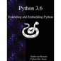 Python 3.6 Extending and Embedding Python - Paperback