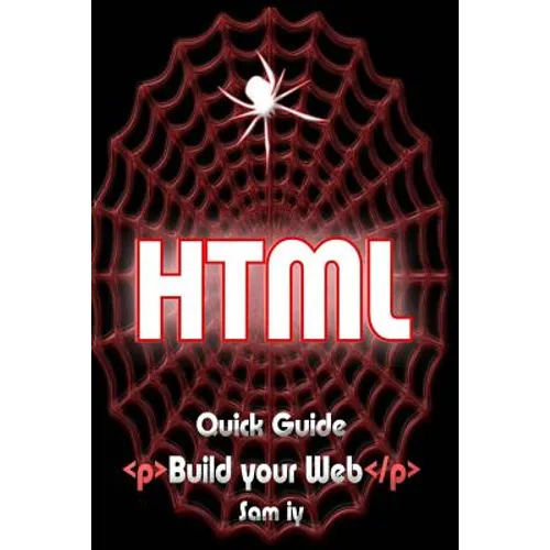 Html: Quick Guide - Paperback