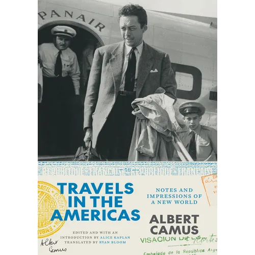 Travels in the Americas: Notes and Impressions of a New World - Hardcover