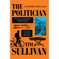 The Politician: A DS George Cross Mystery - Hardcover