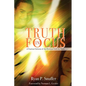 Truth in Focus - Paperback