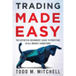 Trading Made Easy: The definitive beginners' guide to profiting in all market conditions - Paperback