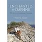 Enchanted by Daphne: The Life of an Evolutionary Naturalist - Hardcover