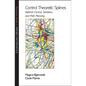 Control Theoretic Splines: Optimal Control, Statistics, and Path Planning - Hardcover