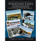 Temagami Lakes Association: The Life and Times of a Cottage Community - Paperback