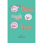 Chuckle Giggle Laugh - Paperback