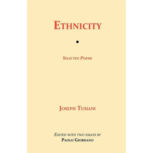 Ethnicity: Selected Poems - Paperback