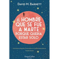 El Hombre Que Se Fue a Marte Porque Quería Estar Solo: (Calling Major Tom - Spanish Edition) - Paperback
