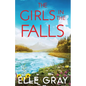 The Girls in the Falls - Paperback