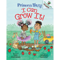 I Can Grow It!: An Acorn Book (Princess Truly #10) - Hardcover