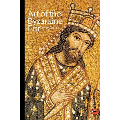 Art of the Byzantine Era - Paperback