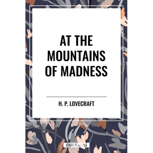 At the Mountains of Madness - Hardcover
