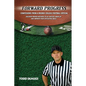 Forward Progress: Confessions from a rookie college football official - Paperback