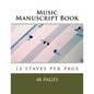 Music Manuscript Book: 12 staves per page - Paperback
