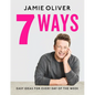7 Ways: Easy Ideas for Every Day of the Week [American Measurements] - Hardcover