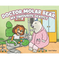 Doctor Molar Bear, My Favourite Dentist - Hardcover