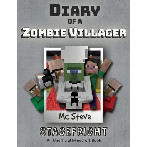 Diary of a Minecraft Zombie Villager: Book 2 - Stagefright - Paperback