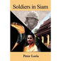 Soldiers in Siam - Paperback