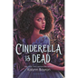 Cinderella Is Dead - Hardcover