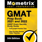GMAT Prep Book 2021 and 2022 - GMAT Exam Secrets Study Guide, Full-Length Practice Test, Includes Step-by-Step Review Video Tutorials: [5th Edition] - Paperback