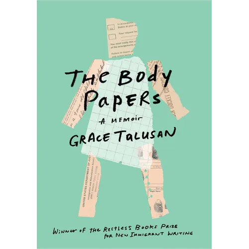 The Body Papers: A Memoir - Paperback