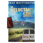 The Reluctant Saint - Paperback