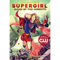 Supergirl: Curse of the Ancients: (Supergirl Book 2) - Hardcover