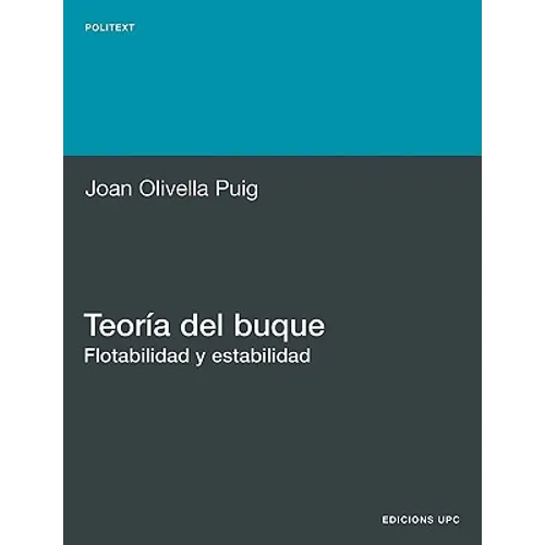 Teora del Buque. Flotabilidad y Estabilidad - Paperback