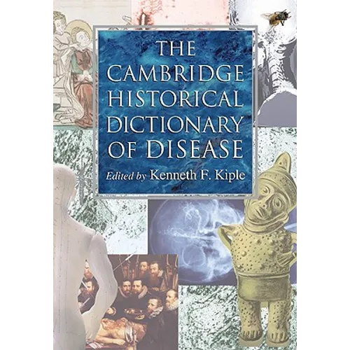 The Cambridge Historical Dictionary of Disease - Paperback