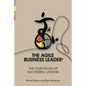 The Agile Business Leader - Paperback