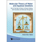 Molecular Theory of Water and Aqueous Solutions - Part II: The Role of Water in Protein Folding, Self-Assembly and Molecular Recognition - Paperback