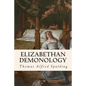 Elizabethan Demonology - Paperback