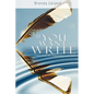 If You Want to Write: A Book about Art, Independence and Spirit - Hardcover