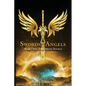 Swords of Angels: Book One: The Origin Source - Paperback