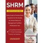 SHRM Certification Prep: Study Guide & Practice Exam Questions for the Society for Human Resource Management Certified Professional Test - Hardcover