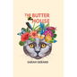The Butter House - Hardcover