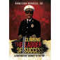 Climbing the Ladder of Success: A Firefighters' Journey to the Top - Hardcover