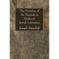 The Doctrine of the Messiah in Medieval Jewish Literature - Paperback