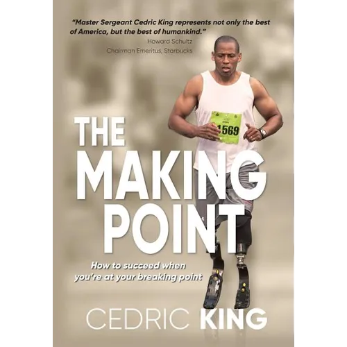 The Making Point: How to succeed when you're at your breaking point - Hardcover